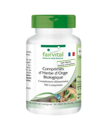 Fairvital | Comprim s d'herbe d'orge bio - 180 comprim s - Haute biodisponibilit - qualit contr l e et haute dose - 100% v g talien - Made in Germany