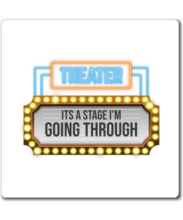 Hilarious Dramatics Musical Theatre Theater Play Enthusiast Humorous Playing Role Character Performing Acts Magnets 3" 3" - Buy Online on GoSupps.com