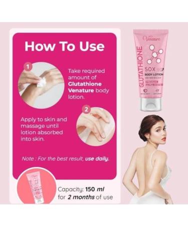 Venature Glutathione 50x Tone Up Body Lotion Glutathione Body Lotion Glutathione Lotion Glutathione cream - Buy Online on GoSupps.com