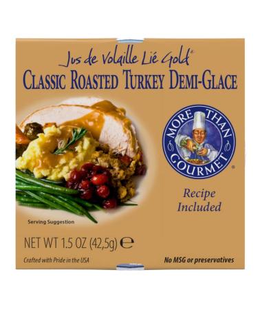 More Than Gourmet Classic Roasted Turkey Demi-Glace - 1.5 Oz Pack of 1 - Buy Online on GoSupps.com