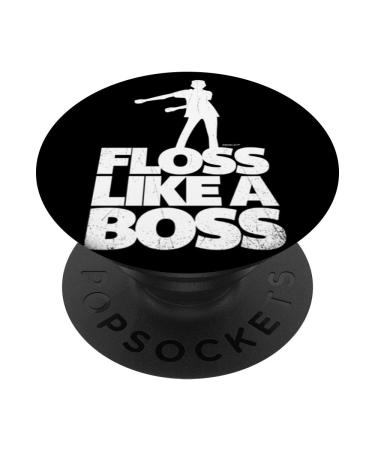 Floss Like A Boss Floss Dance Pop Socket for cool kids PopSockets PopGrip: Swappable Grip for Phones & Tablets Standard