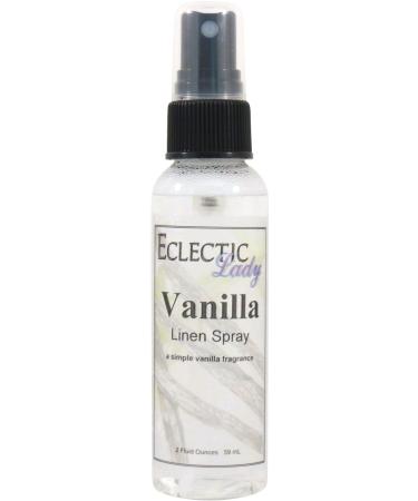 Vanilla Linen Spray 2 ounces - Eclectic Lady Sheet and Linen Spray - No Artificial Colors Parabens or Preservatives - Long-Lasting Scent for Bed Fabric & Pillow 2 Fluid Ounces
