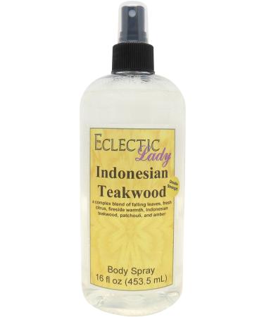 Indonesian Teakwood Body Spray (Double Strength) 16 ounces Body Mist for Women with Clean Light & Gentle Fragrance Long Lasting Perfume with Comforting Scent for Men & Women Cologne with Soft 16 Fluid Ounces (Double Strength)