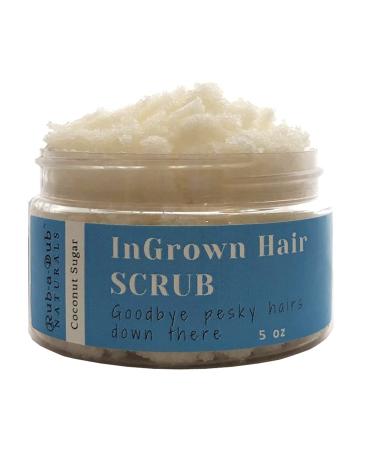 Rub-a-Dub Naturals Premium Exfoliating Scrub for Ingrown Hairs - Bikini Area Scrub  Coconut Scrub  Skin Bump Reducer  KP  Sugar Scrub. MADE IN USA. (5 oz) 5 Ounce (Pack of 1)