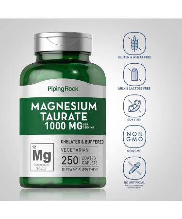 Piping Rock Magnesium Taurate | 1000mg | 250 Caplets | Chelated and Buffered | Vegetarian Non-GMO Gluten Free Supplement - Buy Online on GoSupps.com