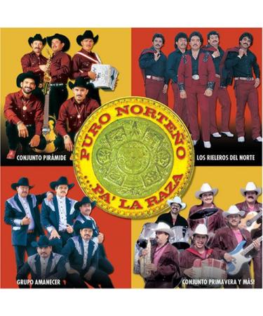 Puro Norteno: Pa La Raza