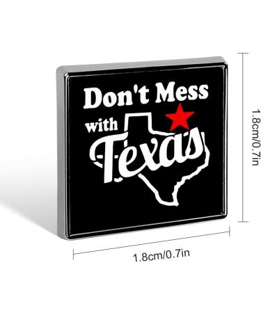 Don't Mess with Texas Square Brooch - Enamel Lapel Pin for Men and Women - Buy Online on GoSupps.com