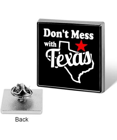 Don't Mess with Texas Square Brooch - Enamel Lapel Pin for Men and Women - Buy Online on GoSupps.com