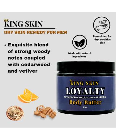 KING SKIN Loyalty Body Butter I Infused with Fine Fresh Fragrance with notes of Vetiver & Cedarwood I Packed with Shea Butter & Avocado I Long Lasting Deep Hydration for Men I 6 oz - Buy Online on GoSupps.com