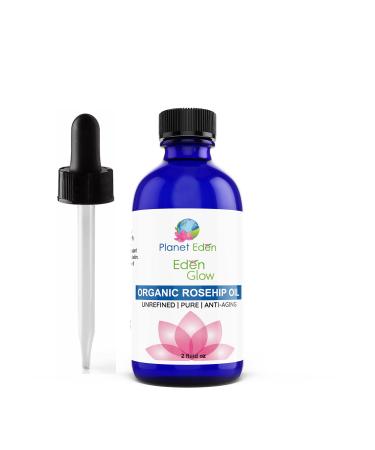 Planet Eden 100% Organic Cold Pressed Pure Rosehip Oil - (2 oz) Sun Damage Fine Lines Dry Skin