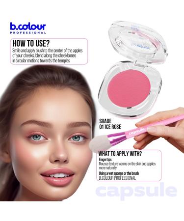 B.COLOUR PROFESSIONAL Mousse blush / 01 Icy Rose CAPSULE - Buy Online on GoSupps.com