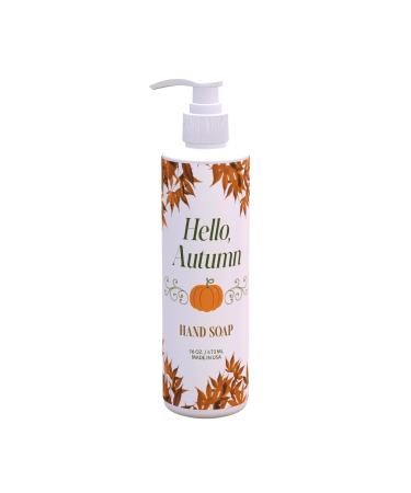 Autumn Hand Soap Hello Autumn Design | Fresh Green Tea & Lemon Scent | 4 Pack 16 oz Pump Bottles | Warm Greeting Fall Decor for Guest Bathrooms and Kitchens | Paraben-Free Made in USA