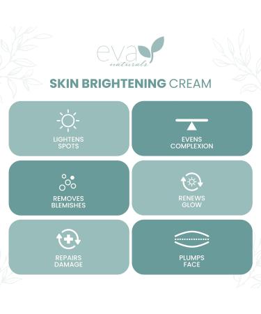 Eva Naturals Skin Brightening Cream 4 oz - Dark Spot Remover with Bearberry, Licorice, Kojic Acid - Boosts Collagen Production for Even Skin Tone - Buy Online on GoSupps.com