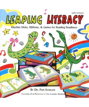 Leaping Literacy: Rhythm Sticks Ribbons and Games for Reading Readiness