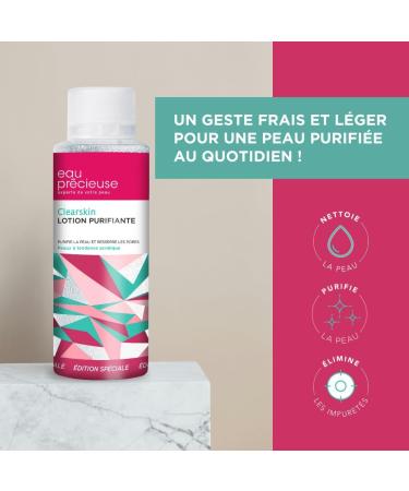 Eau Pr cieuse - Clearskin Purifying Lotion Special Edition - Care for acne-prone skin - Triple action: purifies the skin - tightens pores - eliminates excess sebum - 375 mL - Buy Online on GoSupps.com