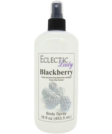 Blackberry Body Spray (Double Strength) 16 ounces Body Mist for Women with Clean Light & Gentle Fragrance Long Lasting Perfume with Comforting Scent for Men & Women Cologne with Soft Subtle 16 Fluid Ounces (Double Strength)