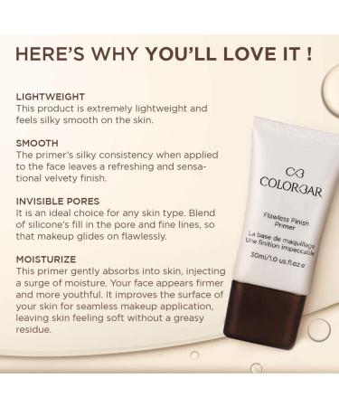 C.olorbar Cosmetics Flawless Finish Primer 30 ml Transparent |Moisturizes Skin | Gel based light weight formula |Provides Radiant & Smooth Finish - Buy Online on GoSupps.com