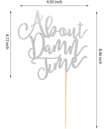 Arthsdite About Damn Time Wedding Cake Topper Wedding Engagement Anniversary Party Decorations Supplies Finally Cake Decor Party Decorations - Silver Glitter - Buy Online on GoSupps.com