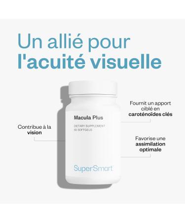 Macula Plus - Compl ment alimentaire pour la Vision - Soutien de la Macula - Sant Oculaire - Fatigue Oculaire - Lut ine et Z axanthine 60 softgels SuperSmart - Buy Online on GoSupps.com