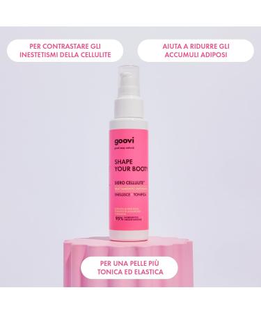  Goovi Goovi Shape Your Booty Slimming and Toning Serum with Pink Pepper Extract and Red Coral Algae Reduces Fat Deposits and Stimulates Collagen Synthesis 100 ml - Buy Online on GoSupps.com