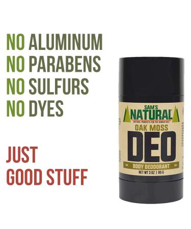 Sam s Natural Deodorant - Oak Moss - Aluminum Free DEO - No phthalates parabens sulfates or dyes - Made in New Hampshire - For Men Women Unisex - Vegan Cruelty Free - 3 oz - Buy Online on GoSupps.com