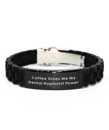 Dental Hygienist Power Gift Black Glide lock Clasp Bracelet Funny Quote Coffee Fueled Birthday Unique Gifts from Friends Gifts for Dental Hygienist