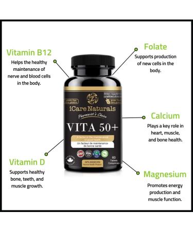 iCare Naturals Vita 50+ - Multivitamins for Seniors aged 50 and above - Health Supplement for Adults Gluten Free | Vegetarian Friendly | Halal | Manufactured in Canada FDA Registered | GMP Certified - 60 count - 2 months supply. - Buy Online on GoSupps.com