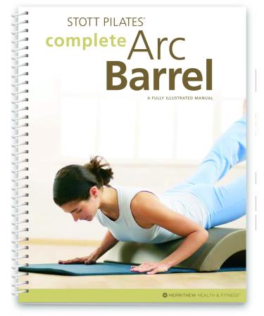 STOTT PILATES Manual - Complete Arc Barrel