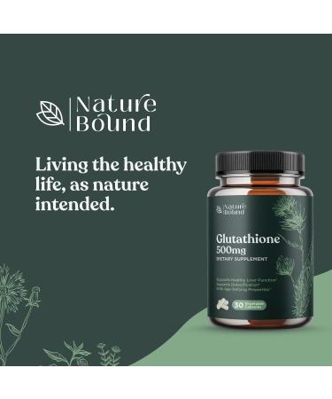 Nature Bound Glutathione Supplement 500mg - Skin Whitening Pills with Milk Thistle & Alpha Lipoic Acid - 30 Veg Capsules - Buy Online on GoSupps.com