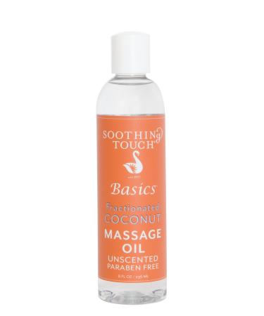Soothing Touch Basics Fractionated Coconut Massage Oil, Unscented, 8 Ounce Unscented 8 Ounce
