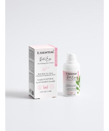 E.ssential RevitalEyes Revitalizing Eye Cream antioxidant with black tea chestnut jojoba and ceramides - lifts and firms for revitalized and youthful appearance 0.5 fl oz