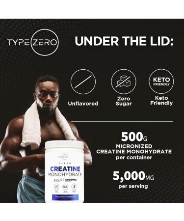 Type Zero Creatine Monohydrate 500g | Unflavored | 5000mg Per Serving | Keto Friendly Gluten Free Zero Sugar | 100 Servings - Buy Online on GoSupps.com