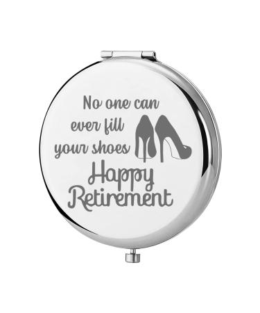 KEYCHIN Retirement Pocket Mirror Retired Inspired Gifts No One Can Ever Fill Your Shoes Happy Retirement Compact Mirror for Coworker Friend Family (Retirement Mirror-S)