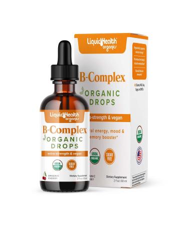 LIQUIDHEALTH USDA Organic Vitamin B Complex Drops for Men & Women - Natural Energy Improved Focus Memory & Mood Immune Support Metabolism Boost - USA Made Extra Strength Sugar Free Vegan (2 oz) 2 Fl Oz (Pack of 1)