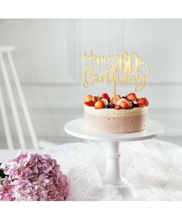 Happy 60th birthday cake Topper Mirrored Gold Acrylic Durable Cake Topper 60th Birthday Party Cake Decorations Hello 60th years old Happy 60th years old 60th Birthday 60th Party Decorations - Buy Online on GoSupps.com