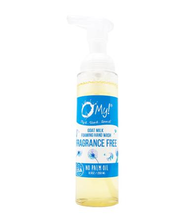 O My! Goat Milk Foaming Hand Wash | Rich Creamy Foam | Made with Farm-Fresh Goat Milk | Free of Parabens & More | Handcrafted in USA Fragrance Free 8.5 Fl Oz (Pack of 1)