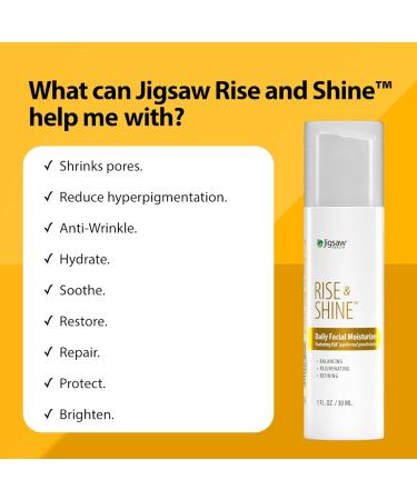 Jigsaw Health Rise & Shine Daily Facial Moisturizer | Featuring Epidermal Growth Factor | 1 Fl Oz - Buy Online on GoSupps.com