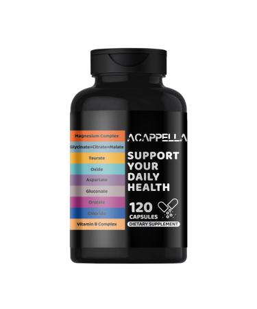 ACAPPELLA Magnesium Complex Supplement with Glycinate Citrate & Taurate | Muscle Function Relaxation Support & Daily Wellness | Non-GMO 120 Capsules