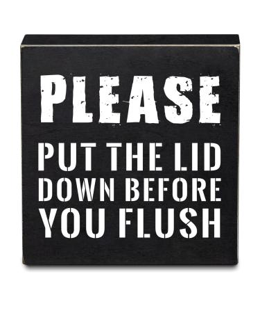 Ywkuiev Please Put The Lid Down Before You Flush Sign, Funny Rustic Bathroom Toilet Seat Decor, Black Wooden Box Wall Art Toilet Sign for Guest Restroom Toilet Bathroom Decor (6 X 6 Inch)