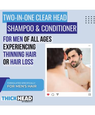 Thick Head Clear Head 2-in-1 Shampoo & Conditioner for Men - 11.7 Fl Oz - Ultra Thickening Formula for Fuller Hair - Sulfate, Paraben, & Dye Free - Buy Online on GoSupps.com