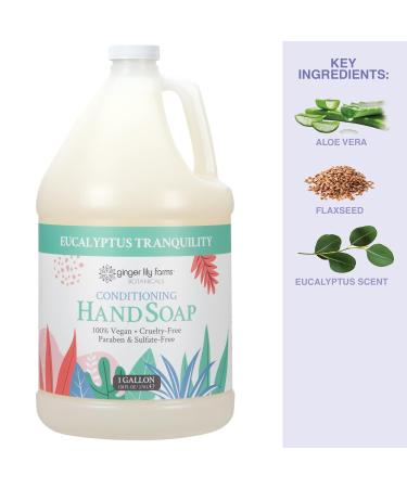 Ginger Lily Farms Botanicals Conditioning Liquid Hand Soap Refill Eucalyptus Tranquility 100% Vegan & Cruelty-Free 1 Gallon (128 fl oz) - Buy Online on GoSupps.com