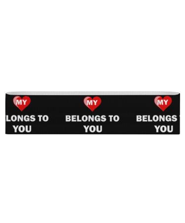 My Heart Belongs to You Yoga Workout Bands Comfort Legs Booty Resistance Straps Physical Therapy Aids