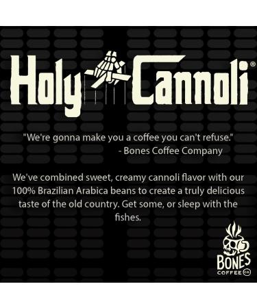 Bones Coffee Company Holy Cannoli 12 oz Ground Coffee - Low Acid Medium Roast Flavored Arabica Coffee | Best Coffee Gift - Buy Online on GoSupps.com