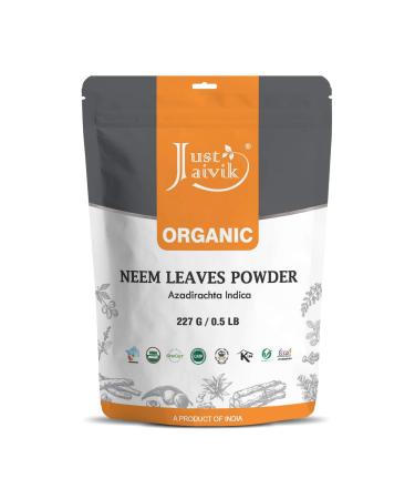 Just Jaivik 100% Organic Neem Leaves Powder - USDA Certified Organic, 227 GMS / 1/2 LB Pound / 08 Oz - Azadirachta Indica - Promoting Healthy Hair and Clear Skin (an USDA Organic Certified Herb)