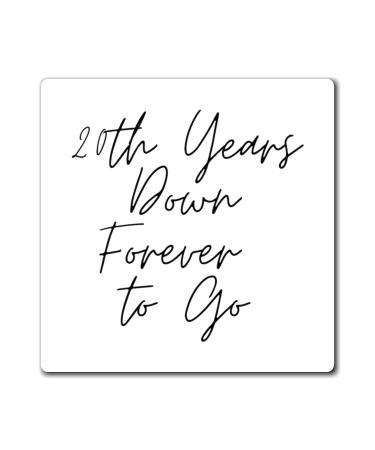 Motivational Saying 20th Anniversary Appreciation 20th Years Husband Marriage Wife Women Men Wedding Magnets 3" 3"
