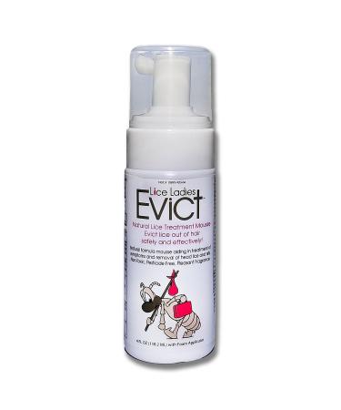Lice Ladies EVICT/All-Natural, Non-Toxic, Fast Acting Lice Treatment Mousse/homeopathic Formula / 1  4 oz Foam applicator