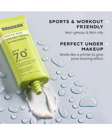 Hy-phe-n Matte Max Velvet Touch Sunscreen SPF 70+ PA++++ | Sun Protection | Sun Shield |Sunscreen SPF No White Cast Non Greasy & Lightweight | For Oily Combination & All Skin Types-30g - Buy Online on GoSupps.com