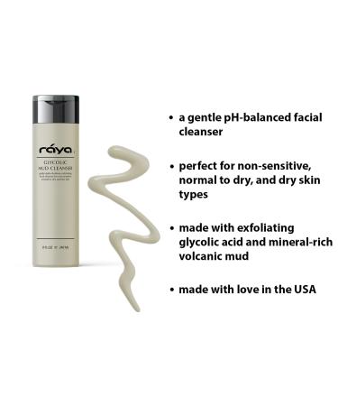 Raya Glycolic Mud Facial Cleanser with AHA 8 oz (G-103) | Exfoliating pH Balanced Facial Cleansing Fluid for Non Sensitive Dry and Combination Skin | Made with Alpha Hydroxy Acid and Volcanic Mud 8 Fl Oz (Pack of 1) - Buy Online on GoSupps.com