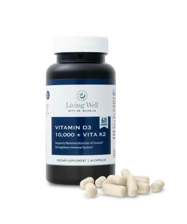 Living Well with Dr. Michelle Vitamin D3 10 000 IU with K2 Immune Teeth Bone Health Support Non-GMO Gluten & Dairy Free 60 Day Supply 60 Capsules