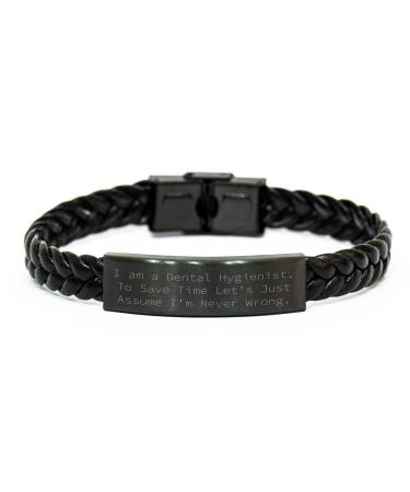 Bandillero Dental Hygienist Gifts from Men to Birthday Unique Gifts for Dental Hygienist 'I Am A Dental Hygienist. To Save Time Let's Just Assume I'm Never Wrong.'